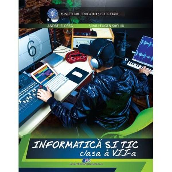 Manual informatica si TIC clasa a VII a editia 2020