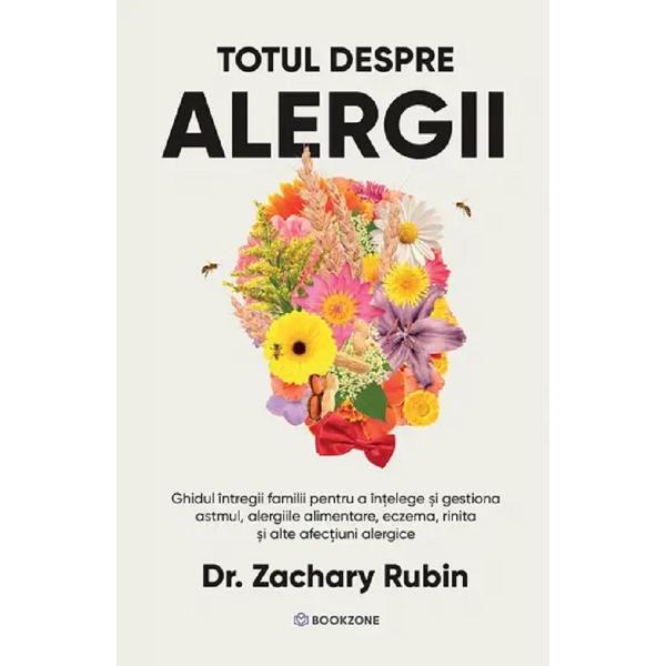 Totul despre alergii Ghidul &icirc;ntregii familii pentru a &icirc;n&539;elege &537;i gestiona astmul alergiile alimentare eczema rinita &537;i alte afec&539;iuni alergiceAceast&259; carte este resursa complet&259; care elimin&259; confuzia din diagnosticul t&259;u &537;i &icirc;&539;i ofer&259; certitudinea de care ai nevoie pentru a tr&259;i lini&537;tit Indiferent dac&259; te confrun&539;i cu astm alergii alimentare eczem&259; sau 
