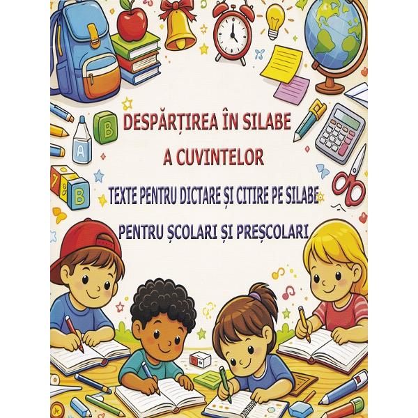 Desp&259;r&539;irea &icirc;n silabe a cuvintelor&nbsp;Texte pentru dictare &537;i citire pe silabe pentru &537;colari &537;i pre&537;colariO carte util&259; &537;i atractiv&259; ideal&259; pentru pre&537;colari &537;i &537;colari afla&539;i la &icirc;nceput de drum &icirc;n lectur&259; &537;i scriere Volumul ofer&259; exerci&539;ii variate de desp&259;r&539;ire &icirc;n silabe al&259;turi de texte special concepute pentru dictare &537;i citire 