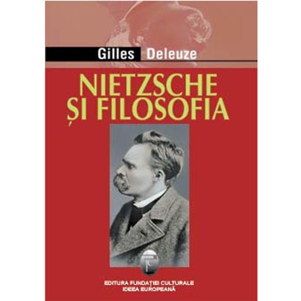 O exceptionala traducere a studiului profesorului G Deleuze asupra creatiei nietzscheene prezentata pentru prima data – in istoria mentalitatilor autohtone – in versiune integrala Cartea pune accentul pe rolul si locul marelui ganditor german in istoria europeana modul in care politicienii au abuzat de doctrinele filosofului singuratic de la Sils-Maria