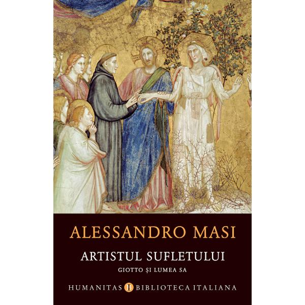 Cu prefa&355;a autoruluiTraducere &537;i note de Smaranda Bratu Elian &537;i Nicoleta Silvia Ioana&nbsp;&bdquo;&Icirc;n aceast&259; carte povestesc nu doar de Giotto ci &537;i de Sf&acirc;ntul Francisc &537;i de Dante ca purt&259;tori ai unui nou mesaj de ace&537;tia din urm&259; spus &icirc;n cuvinte v&259;zu&539;i ca cele trei v&acirc;rfuri ale unui triunghi echilateral care deseneaz&259; p&acirc;n&259; &icirc;n zilele noastre baza progresului 