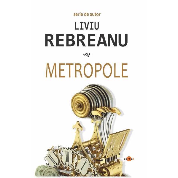 Metropole-Liviu RebreanuMetropole cartea pe care Rebreanu o consacra mai multor calatorii prin capitalele occidentale incepe cu o afirmatie fireasca de la autor pentru care omul este centrul tuturor preocuparilor literare &ldquo;In orice calatorie mai important decat toate privelistile peisagiile si minunile naturii ramane omul&rdquo; &hellip;Realitatea concreta a acestui fel de a 