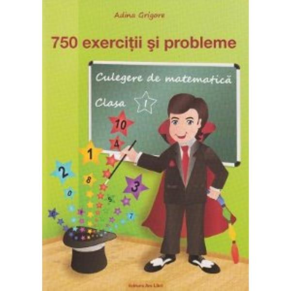 750 exercitii si probleme clasa I