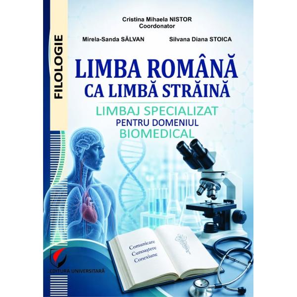 Volumul LIMBA ROM&Acirc;N&258; CA LIMB&258; STR&258;IN&258; LIMBAJ SPECIALIZAT PENTRU DOMENIUL BIOMEDICAL ofer&259; celor interesa&539;i un instrument de lucru util ce pune accentul pe &icirc;nsu&537;irea elementelor de limbaj specializat din domeniul biomedical Conceput ca un suport complex de &icirc;nv&259;&539;are volumul de fa&539;&259; &icirc;mbin&259; dezvoltarea competen&539;elor lingvistice generale cu &icirc;nsu&537;irea terminologiei medicale esen&539;iale fiind 