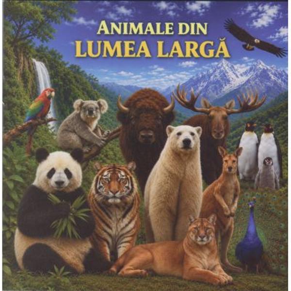 Animale din lumea larga