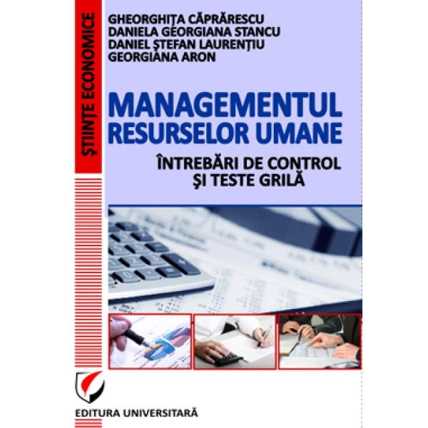 Managementul resurselor umane intrebari de control si teste grila