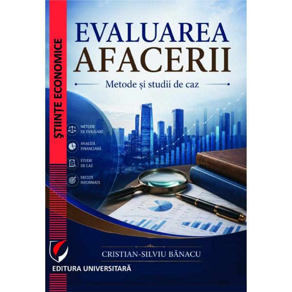 Evaluarea afacerii Metode si studii de caz