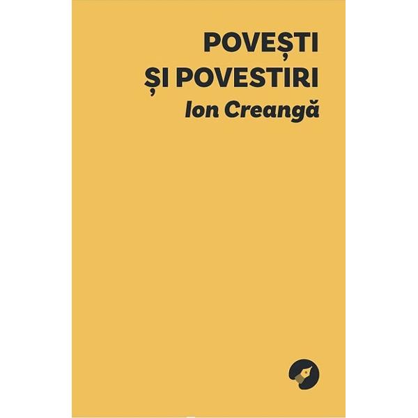 Acest volum de pove&537;ti scrise de Ion Creang&259; este o invita&539;ie &icirc;ntr-o lume plin&259; de aventuri pozne &537;i personaje care te fac s&259; r&acirc;zi cu voce tarePove&537;tile &537;i povestirile &icirc;i poart&259; pe cititori &icirc;ntr-un univers plin de via&539;&259; &537;i de umor unde personajele tr&259;iesc &icirc;nt&acirc;mpl&259;ri neobi&537;nuite &537;i amuzante Povestitorul sugereaz&259; c&259; binele &icirc;nvinge mereu iar 