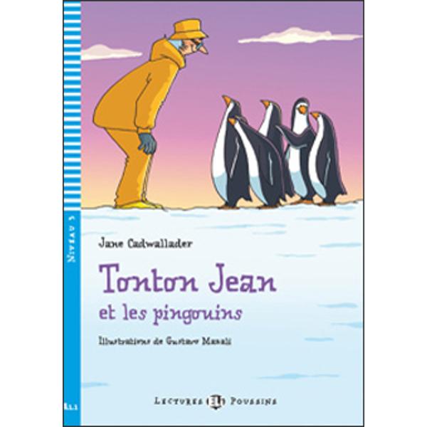 Enthousiasmantes et instructives les aventures de Tonton Jean sont faites pour être dévorées    Thèmes  - Aventure - Histoire d’animaux- Jeux et activités- Enregistrement de l’histoire et du chant- Vocabulaire illustré    Allons vivre des aventures dans l’Antarctique  Des pingouins empereurs ne peuvent pas 