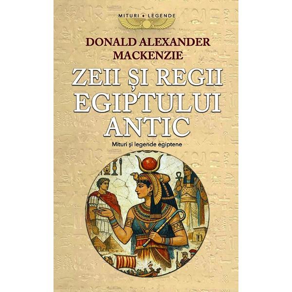 DONALD ALEXANDER MACKENZIEA fost un prolific jurnalist scriitor si folclorist scotian nascut in Cromarty ScotiaDesi nu a fost un arheolog de teren precum contemporanul sau Howard Carter Mackenzie a fost un erudit si un popularizator extraordinar al istoriei mitologiei si antropologiei culturale de la inceputul secolului XXLucrarile sale combina rigoarea cercetarii textelor vechi cu un stil narativ captivant accesibil publicului larg El nu doar traducea 