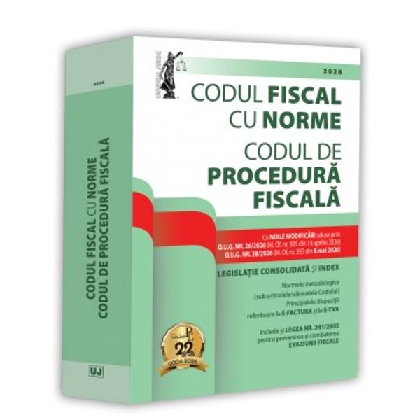 CODUL FISCAL CU NORME SI CODUL DE PROCEDURA FISCALA 2026LEGISLATIE CONSOLIDATA SI INDEX&nbsp;Cu&nbsp;NOILE MODIFICARI&nbsp;aduse prinOUG NR 262026&nbsp;M Of nr 305 din 16 aprilie 2026OUG NR 382026&nbsp;M Of nr 393 
