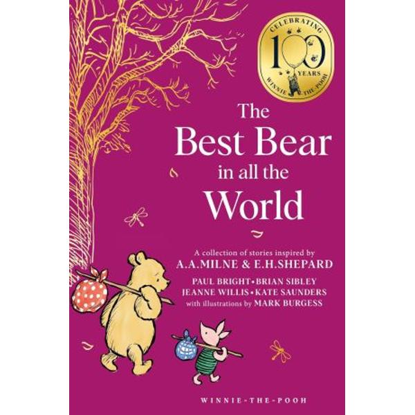 &lsquo;There you are&rsquo; said Pooh to Piglet &lsquo;didn&rsquo;t I say all along there was nothing to worry aboutJoin Winnie-the-Pooh Christopher Robin Piglet Tigger Eeyore and the rest of the beloved friends for adventures across the seasons in the Hundred Acre Wood in this stunning 100th anniversary range&rsquo;s hardback editionFour highly acclaimed authors &ndash; Paul Bright Brian Sibley Kate Saunders and Jeanne Willis 