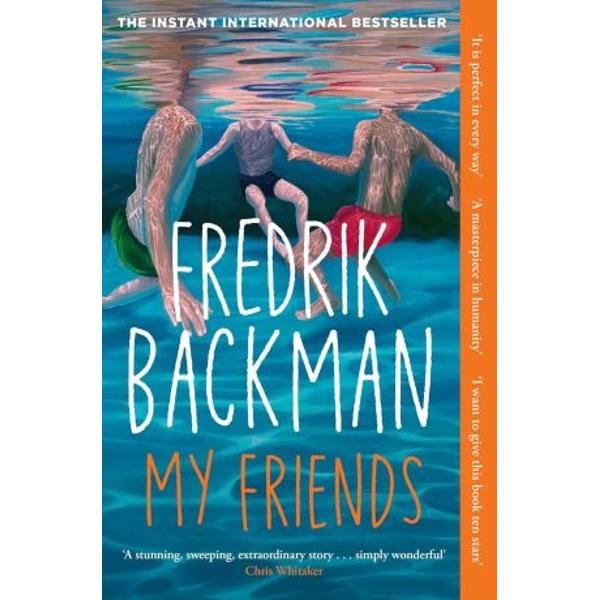 &lsquo;A stunning sweeping extraordinary story of connection love and the unbreakable bonds that guide and shape us Full of humour and heart My Friends is simply wonderful&rsquo; Chris Whitaker AN INSTANT SUNDAY TIMES AND NEW YORK TIMES BESTSELLER  WINNER OF GOODREADS CHOICE AWARD FOR BEST FICTION 2025  SHORTLISTED FOR AMAZONS BEST FICTION BOOK OF 2025  AN AUDIBLE BEST LISTEN OF 2025  A BARNES AND NOBLE NATIONAL BOOK CLUB PICK You 
