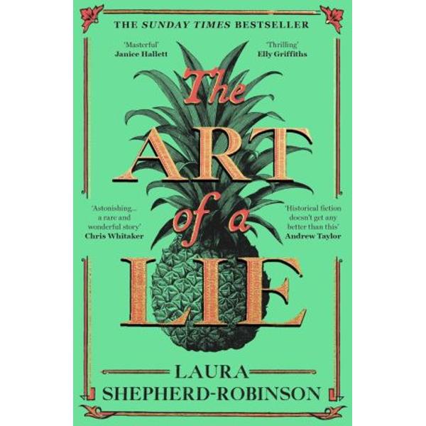 Art of a Lie The Gripping Historical Thriller of Murder and Deceit in 18th-Century London