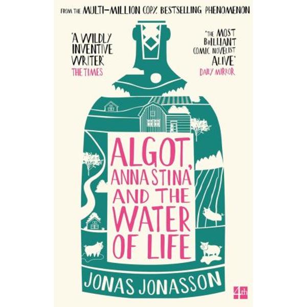 Algot Anna Stina and the Water of Life