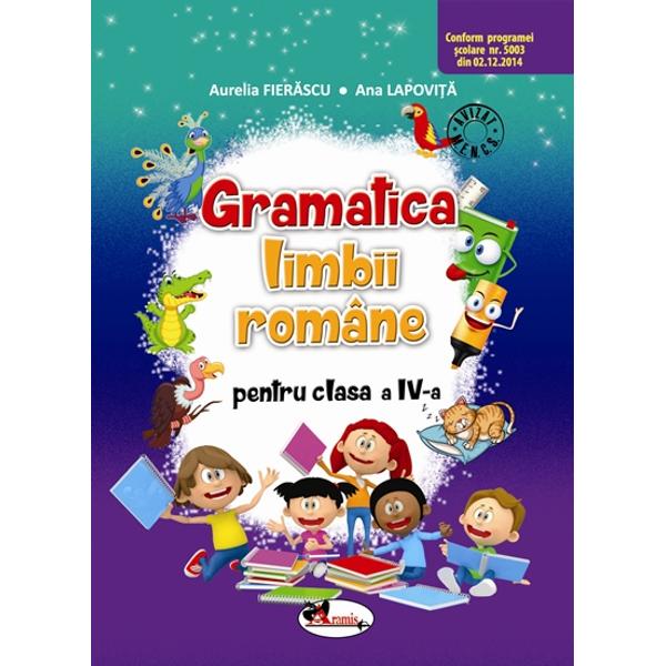 Gramatica limbii romane clasa a IV a