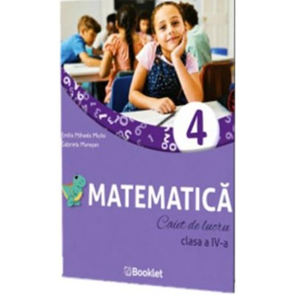 Caietul de lucru de Matematica pentru clasa a IV - a reprezinta un excelent instrument pentru aprofundarea cunostintelor si face posibila parcurgerea sistematica a materiei intr - o maniera care ii va captiva pe copiiCu o grafica atractiva caietul reuneste in cele 9 unitati plus recapitularea si evaluarea finale exercitii numeroase si distractive care imbina noile informatii cu provocari creativeSectiunile de recapitulare si de evaluare le dau elevilor posibilitatea 
