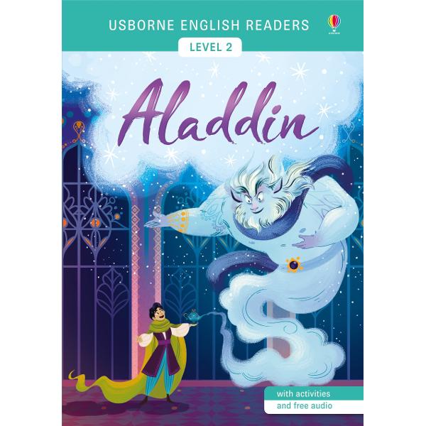 Aladdin I am your Uncle Abanazar If you do as I say we will be the richest men in the world But why does Abanazar want a dusty old lamp Could the lamp be magicIncludes a word list 5 pages of activities and free online audio British English and American English800 headwords 1995 words