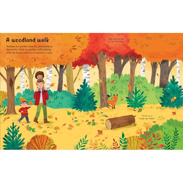 There are woods to explore leaves to collect animals to meet and pumpkins to pick in this delightfully illustrated book Use the stickers to bring each page to life and find out all about the changes that happen in nature through this colourful season