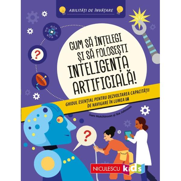 V&acirc;rsta recomandat&259; 7&nbsp;INTELIGEN&538;A ARTIFICIAL&258; &ndash; ESTE BUN&258; SAU REA&nbsp;Inteligen&539;a artificial&259; a devenit foarte rapid parte din via&539;a noastr&259; de zi cu zi Este uimitor de ingenioas&259; dar a dat na&537;tere unei dezbateri ample &537;i aprinse este aceasta bun&259; sau rea Explica&539;iile clare &537;i simple din cartea de fa&539;&259; te vor ajuta s&259; 