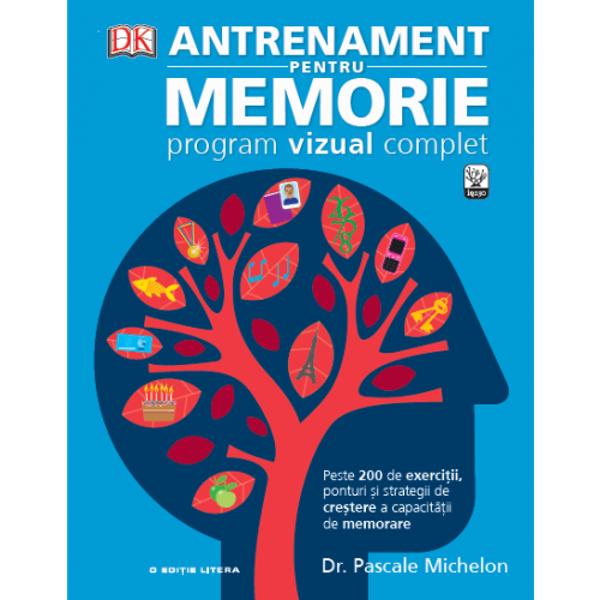 ANTRENAMENT PENTRU MEMORIE este primul ghid vizual care te va ajuta s&259; î&539;i îmbun&259;t&259;&539;e&537;ti puterea de memorare &537;i de aducere aminte Este un curs complet de dezvoltare a memoriei în toate zonele de interes - Plin de exerci&539;ii simple dar ingenioase volumul ANTRENAMENT PENTRU MEMORIE este un program amuzant &537;i antrenant care te ajut&259; s&259; î&539;i cre&537;ti 