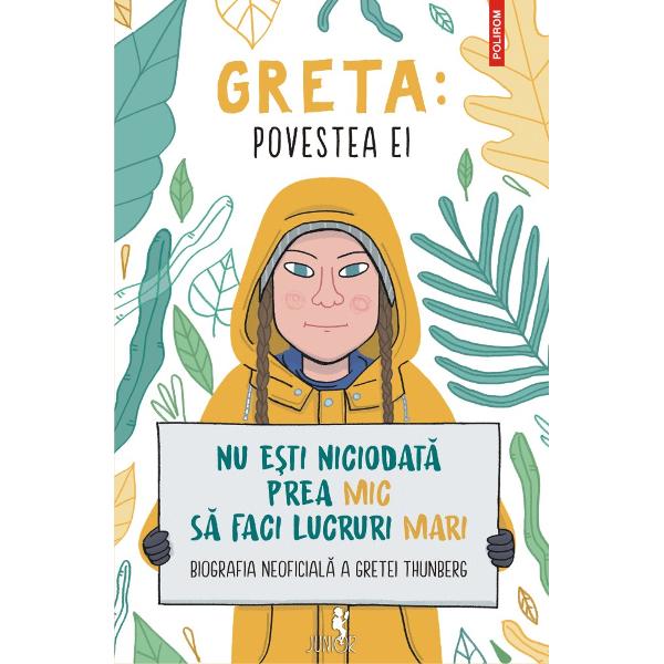 Text de Valentina CameriniCu ilustra&539;ii de Veronica „Veci” CarratelloTraducere din limba italian&259; de Emanuela StoleriuVîrsta recomandat&259; 8„E o necesitate urgent&259; pe care nimeni nu o consider&259; o criz&259; în timp ce oamenii afla&355;i la conducerea diferitelor &355;&259;ri se comport&259; imatur Trebuie s&259; ne trezim &351;i s&259; schimb&259;m 