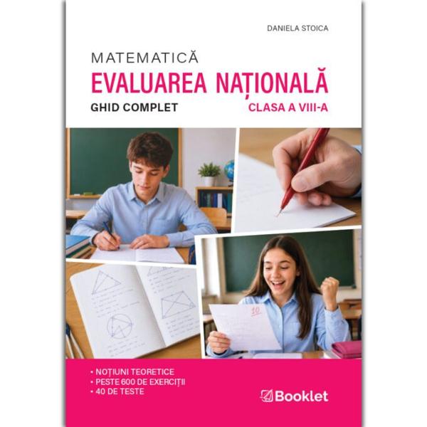 Preg&259;te&537;te-te pentru Evaluarea Na&539;ional&259; cu Ghidul Booklet care &icirc;&539;i pune la dispozi&539;ie tot ce ai nevoie pentru un studiu temeinic Re&icirc;mprosp&259;teaz&259;-&539;i no&539;iunile de teorie din programa de examen consolideaz&259;-&539;i cuno&537;tin&539;ele prin exerci&539;ii organizate pe capitole &537;i verific&259;-&539;i nivelul de preg&259;tire cu teste concepute dup&259; modelul Evalu&259;rii Na&539;ionale &Icirc;nva&539;&259; 