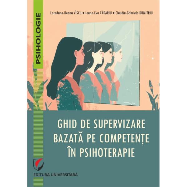Ghid de supervizare bazata pe competente in psihoterapie