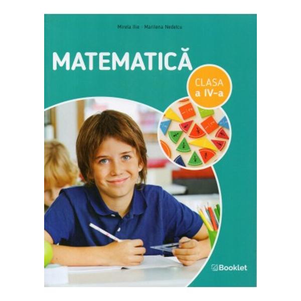 Matematica clasa a IVa Manual alternativ