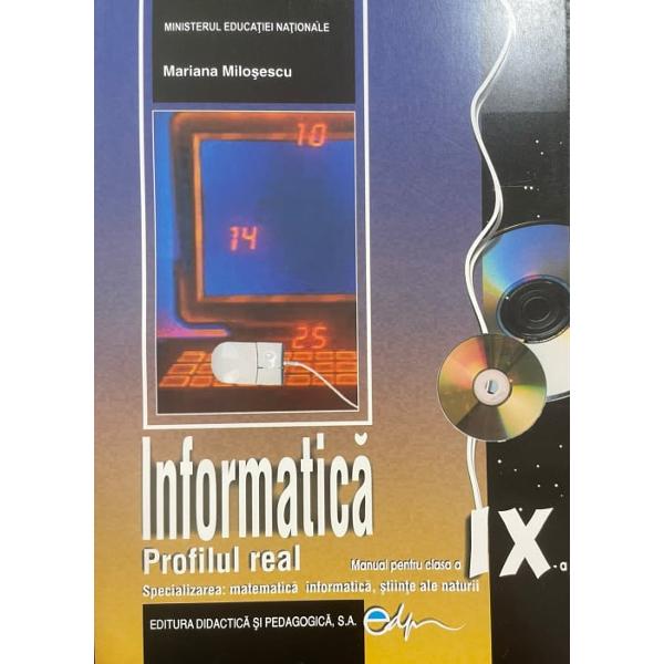Manual informatica clasa a IX a profilul real Milosescu