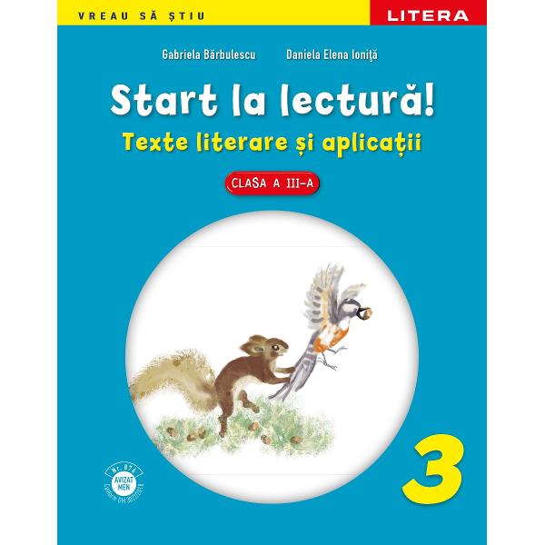 Start La Lectura Texte Literare Si Aplicatii Clasa A III-A