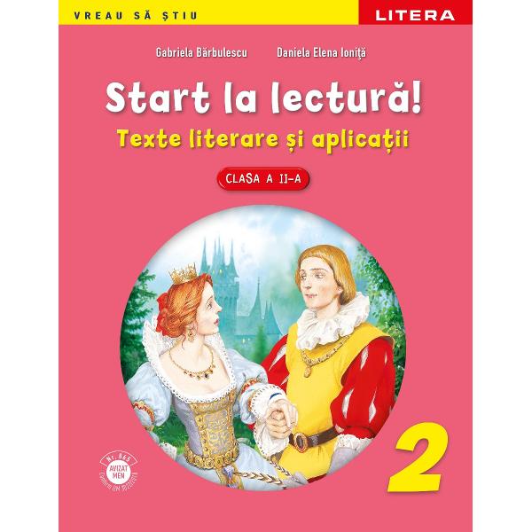 Start La Lectura Texte Literare Si Aplicatii Clasa A II-A