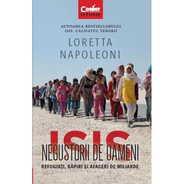 „ISIS Negustorii de oameni p&259;streaz&259; aceea&537;i remarcabil&259; viziune cu care Loretta Napoleoni ne-a obi&537;nuit Autoarea dezv&259;luie lumea ascuns&259; în care inteligen&539;a uman&259; este pus&259; în slujba falselor idealuri în care terorismul spolierea traficarea &537;i exploatarea semenilor fuzioneaz&259; într-un p&259;ienjeni&537; secret de în&539;elegeri 