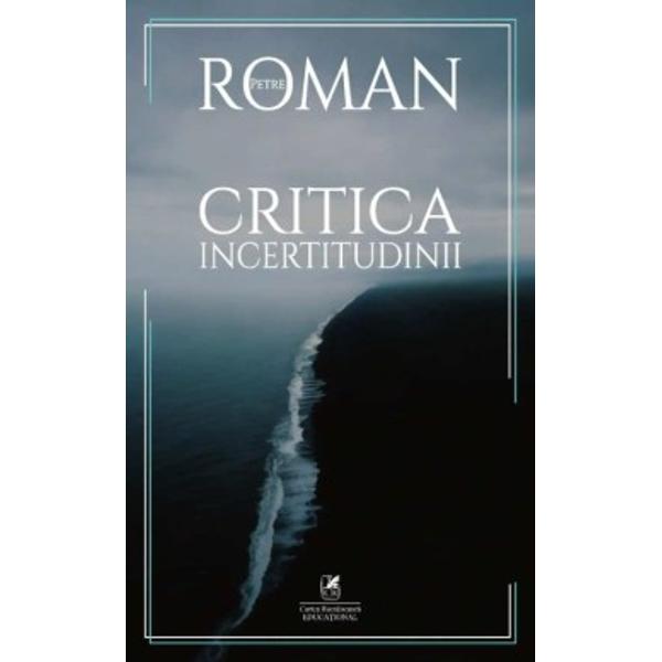 Critica incertitudinii&ldquo;Acest studiu pleac&259; de la ideea unei analize despre conceptul unui obiect al incertitudinii; postulatele incertitudinii; raportarea acesteia la cunoa&537;tere; conceptul convie&539;uirii cu incertitudinea; antinomia incertitudine &ndash; practic&259; social&259;; mobilurile ascunse ale incertitudinii &537;i decizia sub incertitudine Adopt&259;m un concept &537;i obligatoriu a&537;ez&259;m la baza lui un num&259;r de postulate Nu putem 