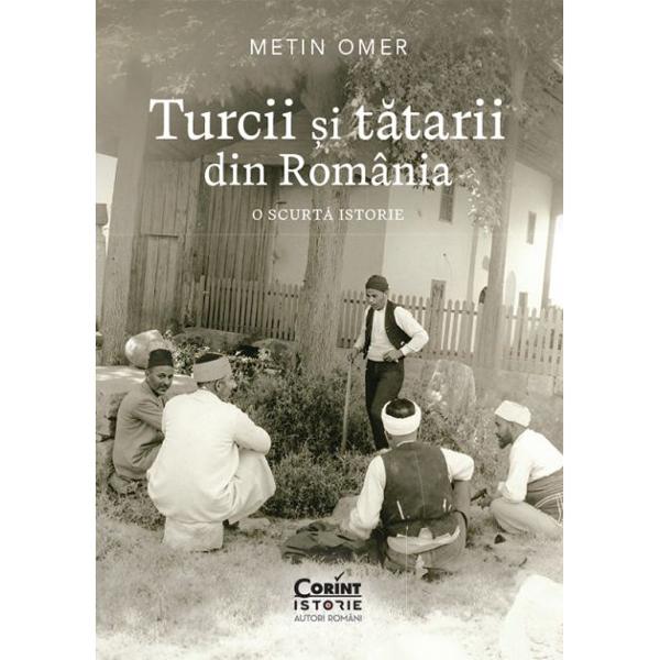 Turcii &537;i t&259;tarii din Rom&acirc;nia O scurt&259; istorie nu este &537;i nici nu &icirc;&537;i dore&537;te s&259; fie un tratat de istorie a turcilor &537;i t&259;tarilor din &539;ara noastr&259; Nu urm&259;re&537;te inventarierea exhaustiv&259; a tuturor proceselor istorice &537;i nu &icirc;&537;i propune s&259; &icirc;nchid&259; dezbateri fire&537;ti Scopul c&259;r&539;ii este s&259; ofere o nara&539;iune ampl&259; inteligibil&259; &537;i coerent&259; 