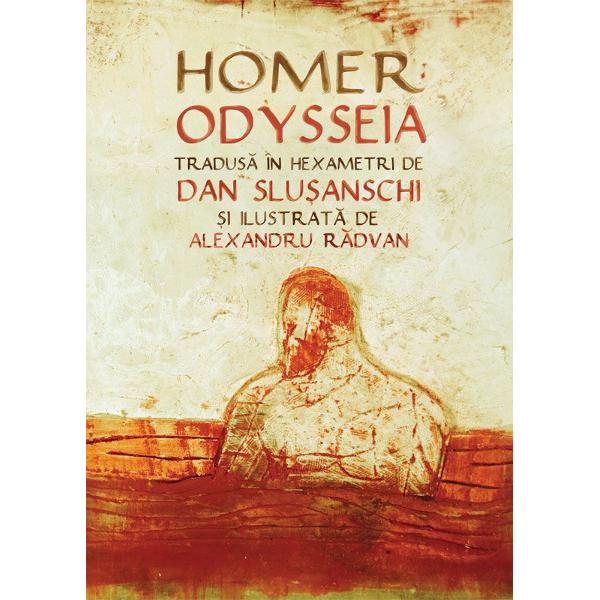 Tradus&259; &icirc;n hexametri cu o postfa&355;&259; bibliografie &351;i indici de Dan Slu&351;anschi &351;i ilustrat&259; de Alexandru R&259;dvan&nbsp;&bdquo;Publicul nostru a&351;teptat &351;i n&259;d&259;jduit va fi acela al iubitorilor de poezie de vitejie &351;i de &icirc;n&355;elepciune dintre cei mul&355;i care sper&259;m s&259; se bucure lu&acirc;nd &icirc;n m&acirc;ini aceast&259; carte nu vor lipsi nici copiii nici bunicii citind 