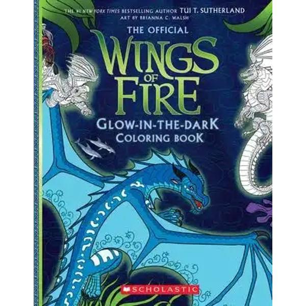 Wings of fire Glow in thw Dark coloring book