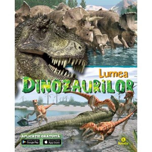 Afla&774; ultimele ves&807;ti din lumea dinozaurilor Chiar avea fiorosul T rex peneCum a fost revizuita&774; clasificarea dinozaurilorOare chiar au dispa&774;rut sau tra&774;iesc i&770;n continuare sub forma pa&774;sa&774;rilor actualeVei afla din aceasta&774; enciclopedie toate ra&774;spunsurile la aceste i&770;ntreba&774;ri s&807;i nu numaiDescarca&774; aplicat&807;ia GRATUITA&774; s&807;i bucura&774;-te de peste 30 de filmulet&807;e 