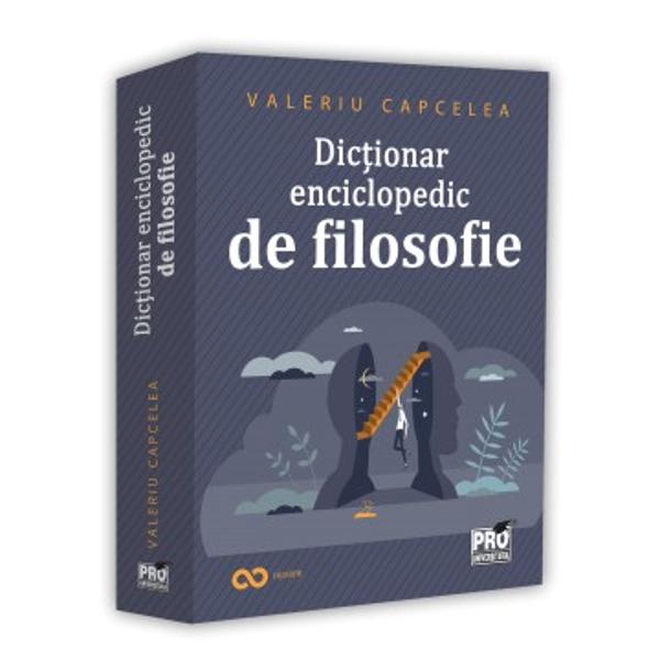 &bdquo;Dic&539;ionar enciclopedic de filosofie constituie o sintez&259; a bog&259;&539;iei spirituale acumulate de milenii &icirc;n g&acirc;ndirea filosofic&259; mondial&259; &351;i na&539;ional&259; care posed&259; nu numai o destina&539;ie didactic&259; informativ&259; dar &351;i una integrativ&259; ce are ca obiectiv familiarizarea &537;i &icirc;nglobarea unui num&259;r c&acirc;t mai mare de persoane cu 