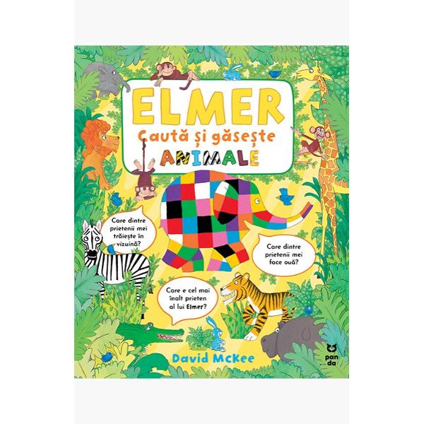 PO&538;I S&258;-L DESCOPERI PE ELMER &Icirc;N FIECARE PAGIN&258;Porne&537;te &icirc;n aventur&259; cu Elmer &537;i prietenii s&259;i din jungl&259; Afl&259; lucruri fascinante despre fiecare dintre prietenii lui Elmer caut&259; indicii &537;i descoper&259; detaliile din fiecare pagin&259;De ce &icirc;l iubesc pe Elmer copiii din &icirc;ntreaga lumeColorat &537;i unic Elmer este singurul elefant diferit din turm&259; cu petice 