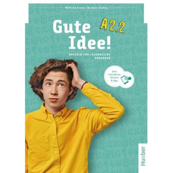 Gute Idee &ndash; das motivierend andere Jugendlichenlehrwerk f&uuml;r Deutsch als FremdspracheGute Idee Teilband A22Zielgruppe Jugendliche in Kursen A22 an Schulen und anderen Institutionen weltweitGute Idee ist ein jugendlichengerechtes Lehrwerk das durch emotional ber&uuml;hrende ausgefallene Texte und Themen f&uuml;r den Deutschunterricht motiviert Es er&ouml;ffnet neue Themenfelder die nicht der unmittelbaren Alltagsrealit&auml;t der Jugendlichen 
