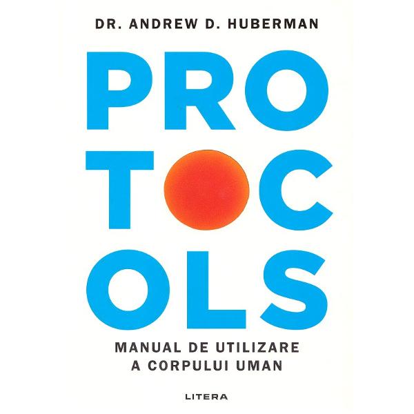 Protocols de Andrew Huberman propune o sintez&259; aplicat&259; &icirc;ntre neuro&537;tiin&539;&259; fiziologie &537;i &537;tiin&539;a comportamentului reunind protocoale bazate pe dovezi pentru optimizarea func&539;ion&259;rii creierului reglarea dispozi&539;iei &537;i a energiei &icirc;mbun&259;t&259;&539;irea s&259;n&259;t&259;&539;ii fizice &537;i sus&539;inerea performan&539;ei cognitive &537;i corporale Fiecare protocol vine cu explica&539;ia mecanismului 