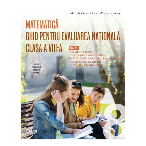 Matematic&259; Ghid pentru Evaluarea Na&539;ional&259; - clasa a VIII-aPrezenta culegere a fost conceput&259; ca suport pentru desf&259;&537;urarea unei recapitul&259;ri la matematic&259; av&acirc;nd ca obiectiv principal reamintirea &537;i sistematizarea no&539;iunilor studiate &icirc;n gimnaziu precum &537;i dezvoltarea competen&539;elor de rezolvare a exerci&539;iilor &537;i problemelor cu grade diferite de dificultate Materialul urm&259;re&537;te at&acirc;t 
