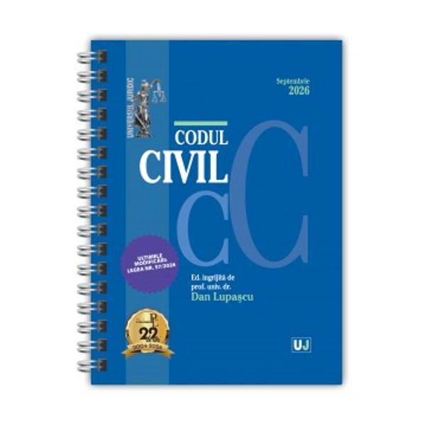 Lucrarea Codul civil Septembrie 2026 editie spiralata ULTIMELE MODIFICARI LEGEA NR 572026 este ingrijita de prof univ dr Dan Lupascu si tiparita pe hartie alba de calitate superioaraSub articolele Codului se regasesc acolo unde este cazul dispozitii de aplicare; decizii ale Curtii Constitutionale; recursuri in interesul legii; hotarari prealabile; NUMEROASE DISPOZITII CONEXE si referinte legislative deosebit de utileIndexul plasat la finalul Codului 