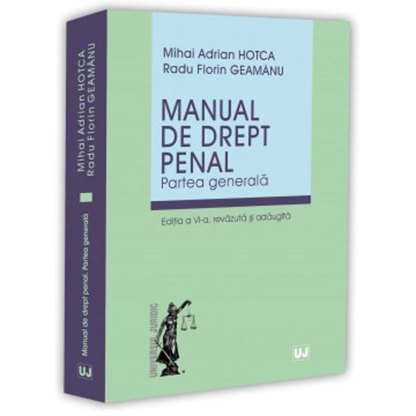 Manualul de Drept penal &ndash; Partea generala &ndash; este o lucrare care analizeaza normele cuprinse in Partea generala a Codului penal din perspectiva doctrinara &537;i jurispruden&539;iala Alaturi de examinarea acestor norme juridice cartea cuprinde &537;i un titlu destinat aspectelor introductive privind materia dreptului penalCei care vor lectura lucrarea vor gasi informa&539;iile necesare pentru a dobandi cuno&537;tin&539;ele utile atat din perspectiva practica cat 