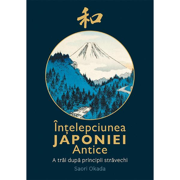 Inspir&259;-te din &icirc;n&539;elepciunea etern&259; a Japoniei AnticeUnele dintre cele mai &icirc;n&355;elepte &351;i profunde cuget&259;ri din cultura modern&259; deriv&259; din filozofia japonez&259; antic&259; De la a-&539;i descoperi sensul vie&355;ii fiind inspirat de conceptul ikigai &351;i p&acirc;n&259; la a avea puterea s&259; te ridici dup&259; ce cazi fiind impulsionat de proverbul nana korobi ya oki antrenoarea japonez&259; de bun&259;stare Saori 