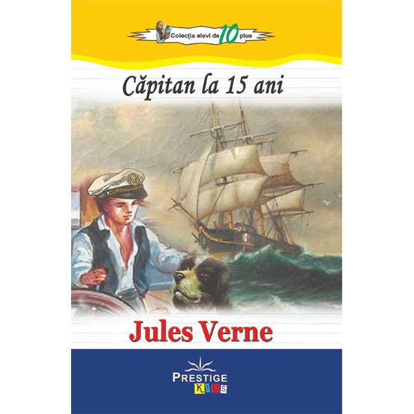 Capitan la 15 ani 1878 este un roman de aventuri poves­tea lui Dick Sand un adolescent curajos si inteligent In urma unei intamplari tragice tanarul ramane singurul marinar la bordul bricului Pilgrim alaturi de sotia armatorului doamna Weldon fiul ei Jack varul Benedict bucatarul Negoro negrii salvati de pe epava unui vas si cainele Dingo Intreaga calato­rie de intoarcere va constitui o ocazie pentru Dick Sand de a-si dovedi priceperea si cunostintele caci Negoro a 