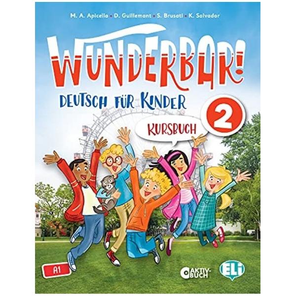 Wunderbar 2 Deutsch f&Atilde;&frac14;r KinderBinding PaperbackDate Published 2020Authors M A Apicella D Guillemant S Brusati K Salvador E SpitznagelDie Br&Atilde;&frac14;der Max und Paul sind Zwillinge aber sehr verschieden Sie und ihre Freunde begleiten die Sch&Atilde;&frac14;lerinnen und Sch&Atilde;&frac14;ler durch diesen dreistufigen Sprachkurs