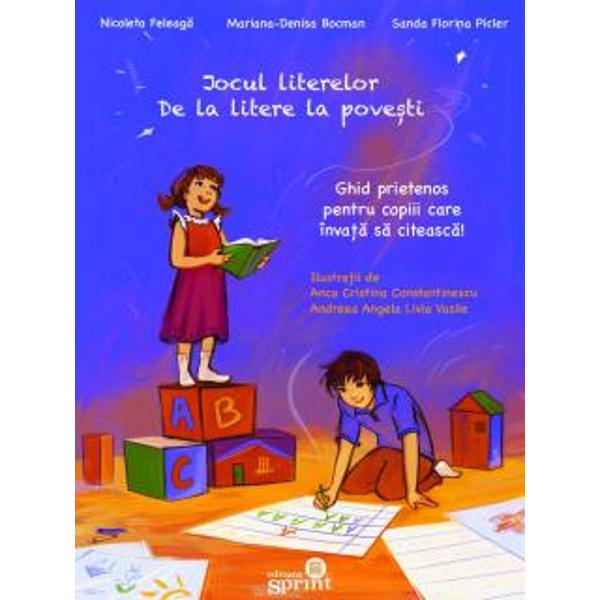 Jocul literelor De la litere Ia pove&537;ti - Clasa preg&259;titoare&bdquo;Jocul literelor De la litere la pove&537;ti&rdquo; este un auxiliar &537;colar pentru copiii care &icirc;nva&539;&259; s&259; citeasc&259;Fiecare liter&259; este prezentat&259; printr-o selec&539;ie de cuvinte reprezentative enun&539;uri simple &537;i o scurt&259; povestire menit&259; s&259; stimuleze imagina&539;ia &537;i s&259; 