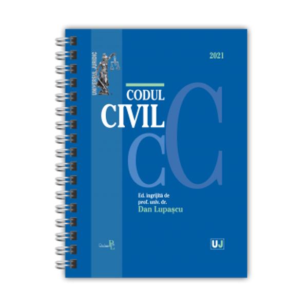 CODUL CIVIL 2021EDITIE SPIRALATA dispozitii de aplicare decizii ale Curtii Constitutionale recursuri in interesul legii hotarari prealabile dispozitii conexe index Lucrarea Codul civil 2021 editie spiralata ingrijita de prof univ dr Dan Lupascu tiparita pe hartie alba de calitate superioara cuprinde Codul civil Legea nr 2872009 actualizat ianuarie 